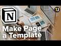 How to Make a Page a Template in Notion