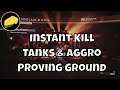 Instant Kill Tank and Aggro Cheese - Proving Ground Nightfall Ordeal Strike Glitch