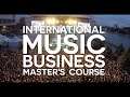 International Music Business MA  [NEW COURSE]