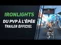 Ironlights - Meilleure simulation PVP de combat d'épée en VR !