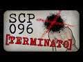 La TERMINAZIONE di SCP-096
