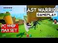 Last Warrior Gameplay PC 1440P Indonesia