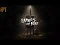 Layers of Fear - A cagarnos de miedo nuevamente. #1