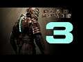 Let's Play Dead Space #3 - Stomp Them In