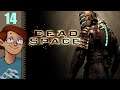 Let's Play Dead Space Part 14 (Patreon Chosen Game)