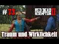 Let's Play Red Dead Redemption 2 #73: Traum und Wirklichkeit [Frei] (Slow-, Long- & Roleplay)