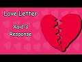 【Love Letter】Xaid Responds!