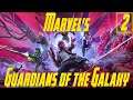 Marvel's Guardians of the Galaxy [2] | Прохождение с Арти