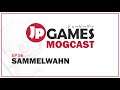 Mogcast Folge 56: Sammelwahn - So viele Videospiele besitzen wir