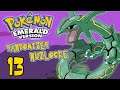 Pokemon Emerald: Randomizer Nuzlocke || Let's Play Part 13 || Below Pro Gaming