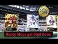 Randy Moss got Shut down!! Madden 19 Ultimate Team