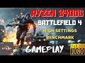 Ryzen 3400G Battlefield 4 |  1080p  |  High Settings