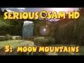 Serious Sam HD: TFE (P5): Moon Mountains (Secret)