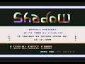 Shadow Intro    ! Commodore 64 (C64)