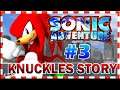 Sonic Adventure Lets Play #3 - Knuckles Story Full W/Commentary