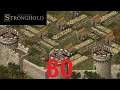 Stronghold (Sehr Schwer) #080 Die externen Weizenfelder