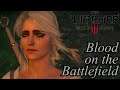 The Witcher 3 Movie | Edited No Commentary 34 - Blood on the Battlefield