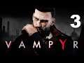 Token Twitch Stream Vampyr part 3-A vampire conspiracy