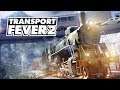 Transport Fever 2. Обучающая кампания | Прохождение на русском