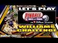 Williams Challenge - Full Playthrough (Pinball Hall of Fame: Williams Collection) | Let's Play #427