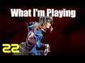 Bloodstained: Ritual of the Night - What Im Playing Episode 22