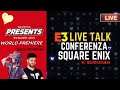 CONFERENZA SQUARE ENIX E3 2021™ ►  REACTION w/ IosonOtakuman [LIVE]