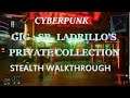 Cyberpunk 2077 , Walkthrough , Sr Ladrillo's Private Collection , Stealth Mode