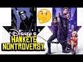 Disney's Hawkeye Nontroversy.