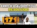 ERRO X3DAUDIO1_7.DLL NO WINDOWS 10 (RESOLVIDO)
