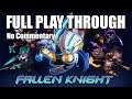 Fallen Knight Full Play Through No Commentary (4)