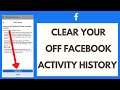 How to Clear Your Off Facebook Activity History (Quick & Easy!)