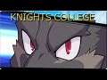 Knights College Parte4-ENTRENAMIENTO ESPECIAL!!!