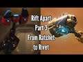 Let's Play Ratchet & Clank: Rift Apart - Part 3 - From Ratchet to Rivet