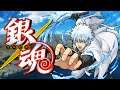 Localize it : Gintama Rumble one OF the Many Gintama Games we Never Got