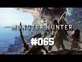 Let's Play ► Monster Hunter: World #065 ⛌ [DEU][GER][ACTION]