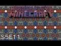 Nobody Plays Minecraft S5 Ep. 11: I dig my hole, then build the walls
