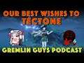Our Best Wishes to Tectone: Gremlin Guys Podcast | Jinjinx and Tuner | Genshin Impact Math