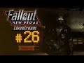 Pelataan Fallout: New Vegas - Livestream - Osa 26 [Tykistön Kunnia Jäsen]