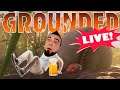 Playing on PC, feel free to join! GROUNDED LIVE STREAM