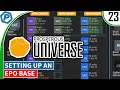 Prosperous Universe | Setting up an EPO base | Hindsight Solutions | S2:23