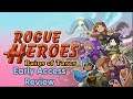 Rogue Heroes. Review/Gameplay