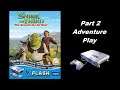 Shrek the Third: The Search for Arthur (V.Flash) (Playthrough) Part 2 - Adventure Play