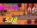 Stardew Valley - Let's Play Ep 538 - TOWN IMPROVEMENTS