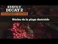 STATE OF DECAY 2 #57 "CAZANDO NÚCLEOS DE LA PLAGA!" | GAMEPLAY ESPAÑOL