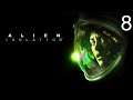 STREAM - Alien: Isolation #8