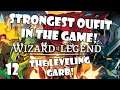 STRONGEST OUTFIT IN THE GAME?! The level garb! | Wizard of Legend | 12