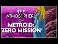 The Atmosphere of Metroid: Zero Mission 👻