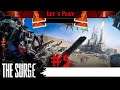 The Surge Let's Play [FR] #5