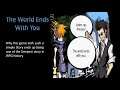 The World Ends With You story analysis, thoughts on the story and messages of TWEWY. (Plot Spoilers)