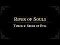 Turok 2: Seeds of Evil: River of Souls Arrangement